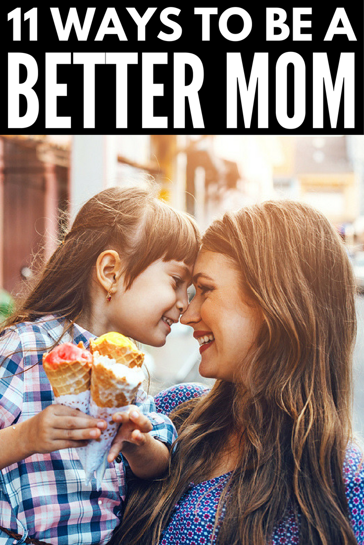 How to Be a Better Mother: 11 Ways to Be a More Patient ...