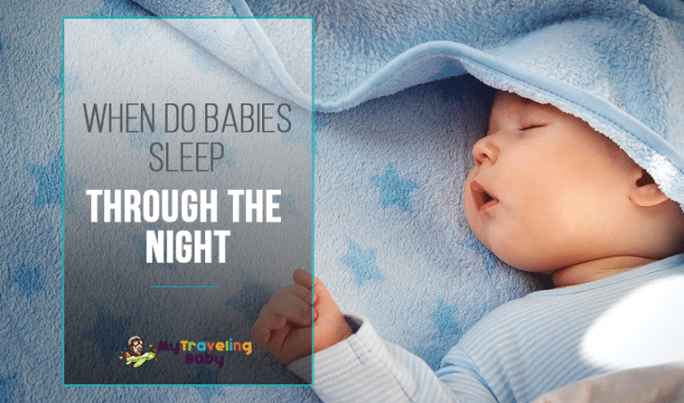 When Should Your Baby Sleep Through the Night?